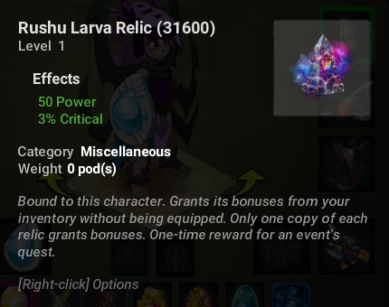 Relique de la Larve de Rushu : 50 Puissance, 3 % Critique